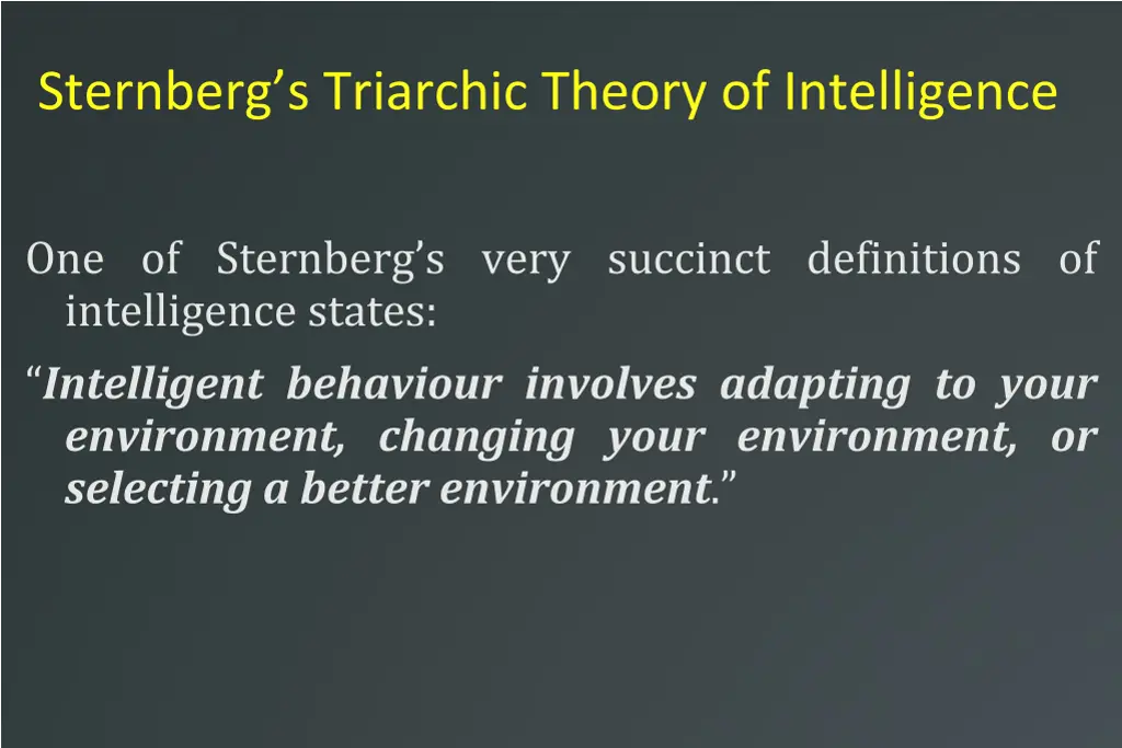 sternberg s triarchic theory of intelligence