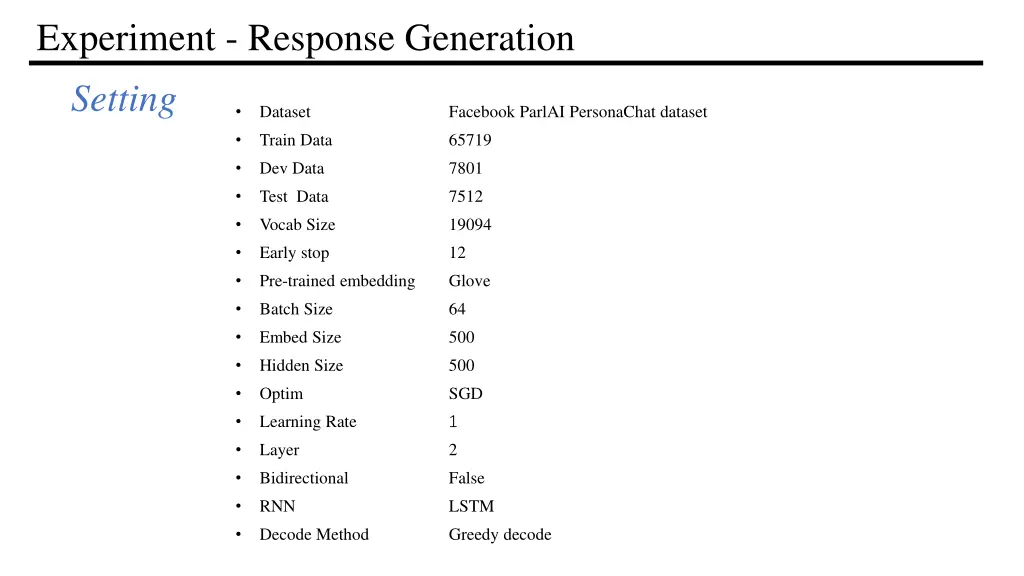 experiment response generation setting dataset