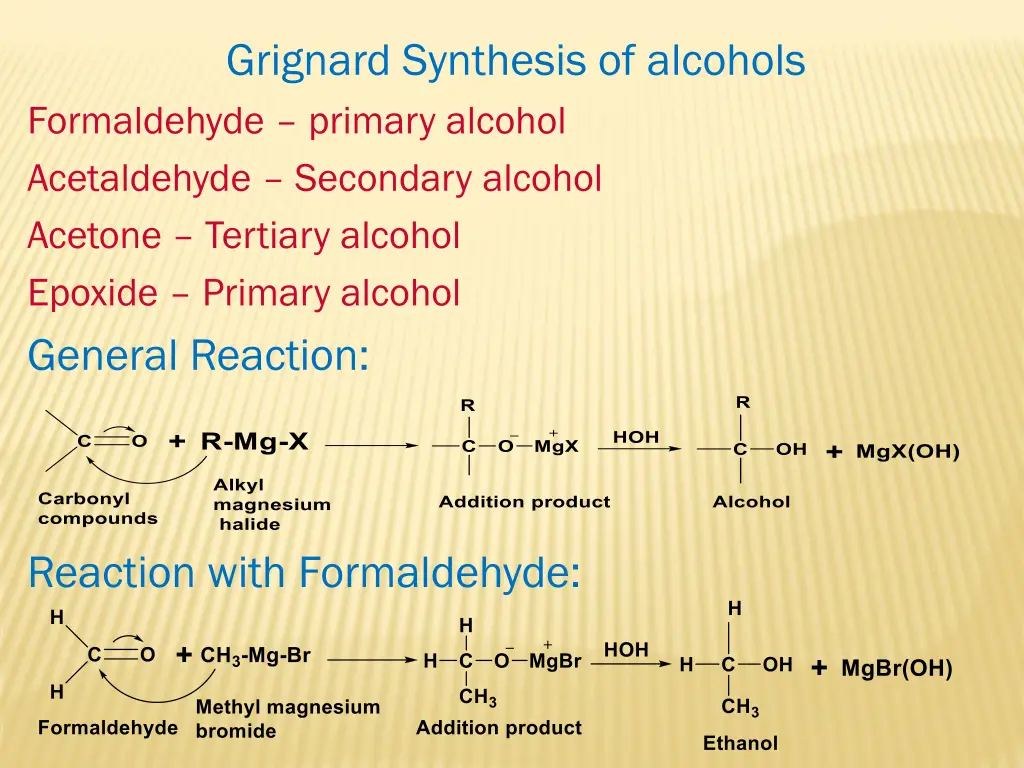 grignard synthesis of alcohols formaldehyde