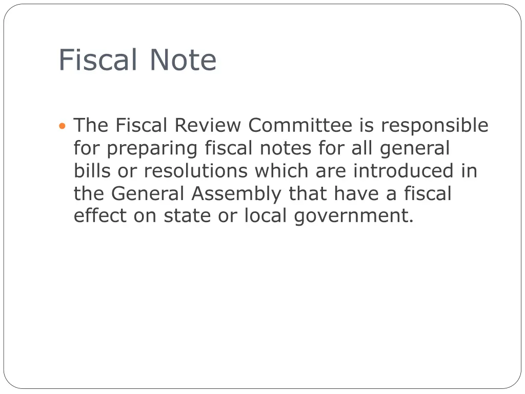 fiscal note