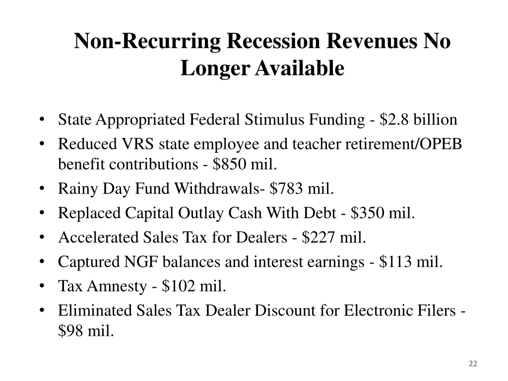 non recurring recession revenues no longer