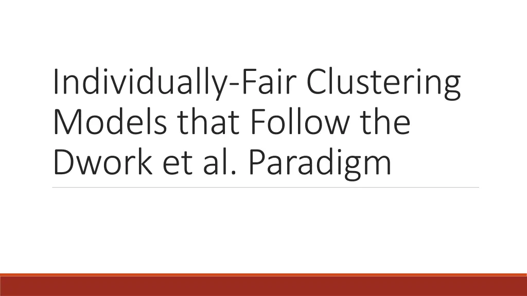 individually fair clustering models that follow