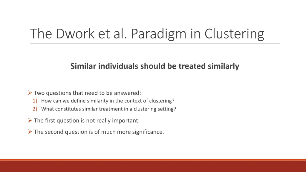 the dworket al paradigm in clustering