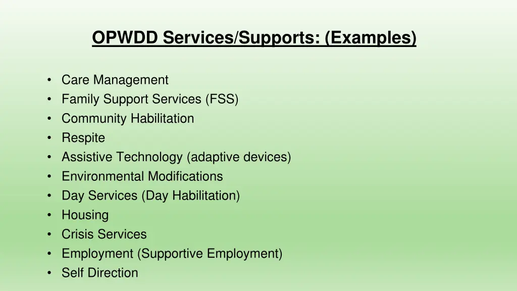 opwdd services supports examples