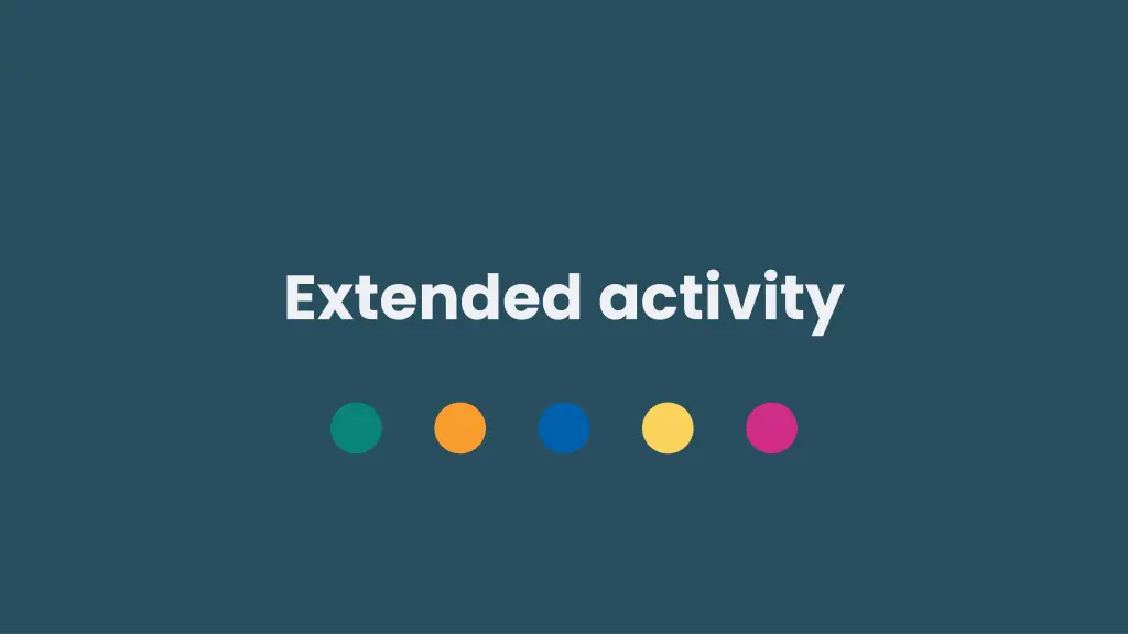 extended activity