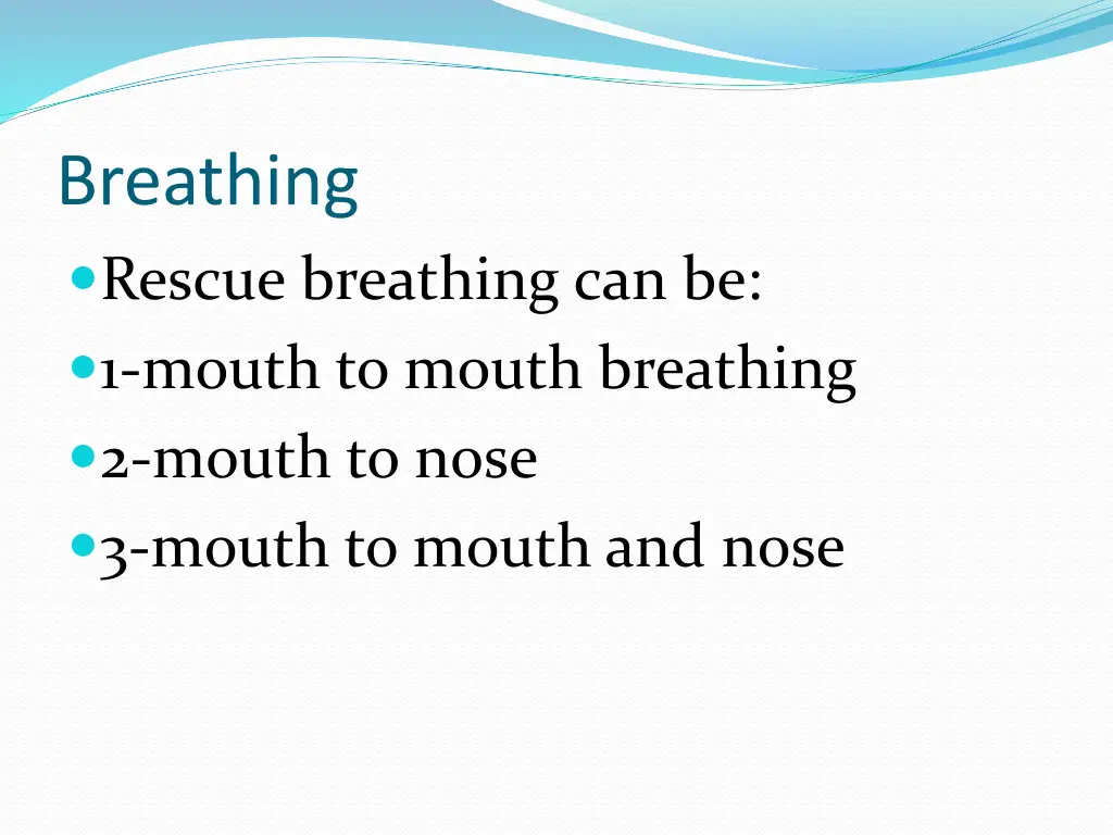 breathing rescue breathing can be 1 mouth
