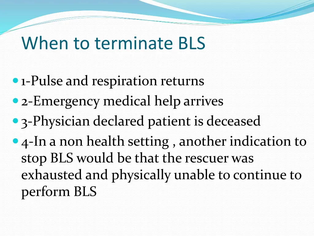 when to terminate bls