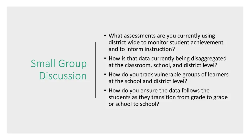 what assessments are you currently using district