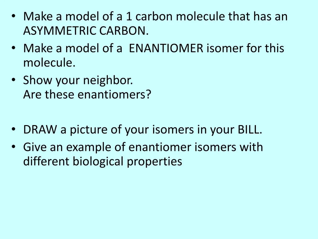 make a model of a 1 carbon molecule that