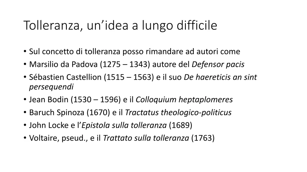 tolleranza un idea a lungo difficile