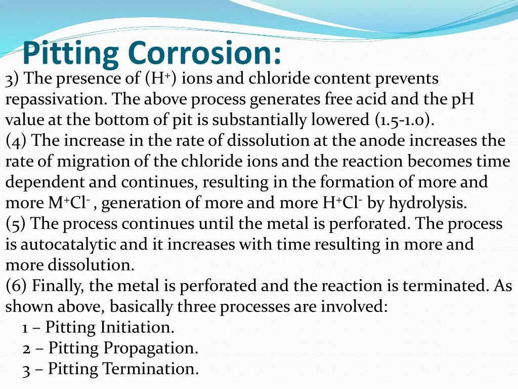 pitting corrosion 3 the presence of h ions