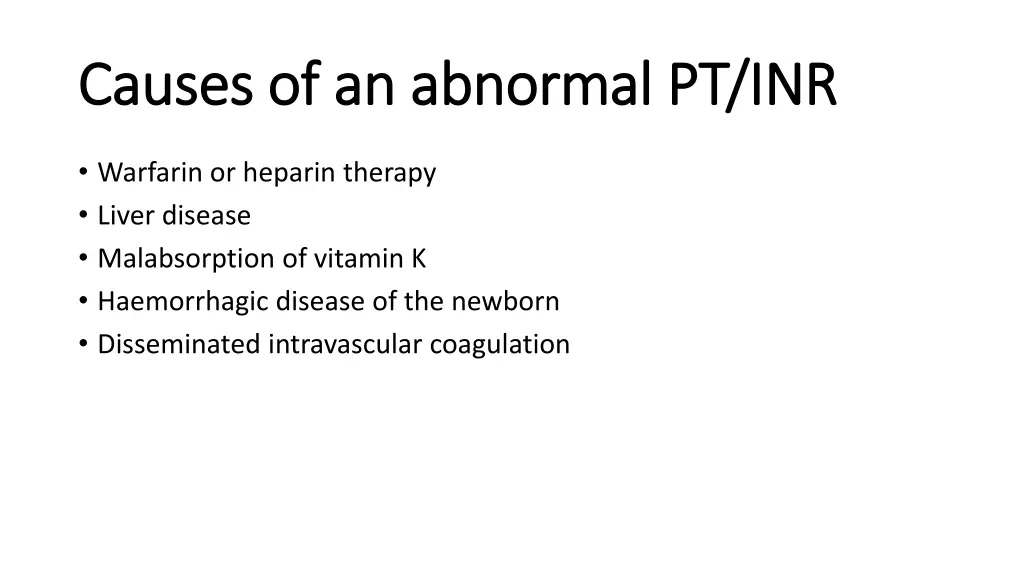 causes of an abnormal pt inr causes