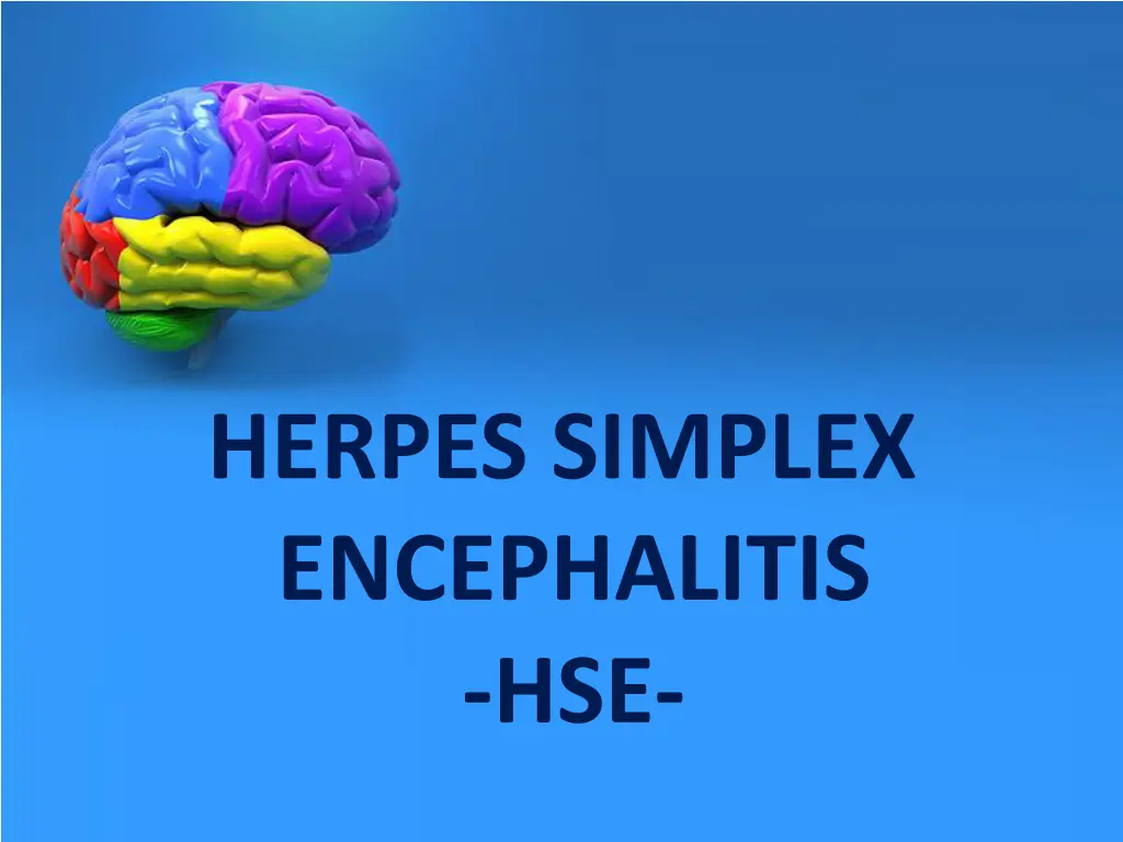 herpes simplex encephalitis hse