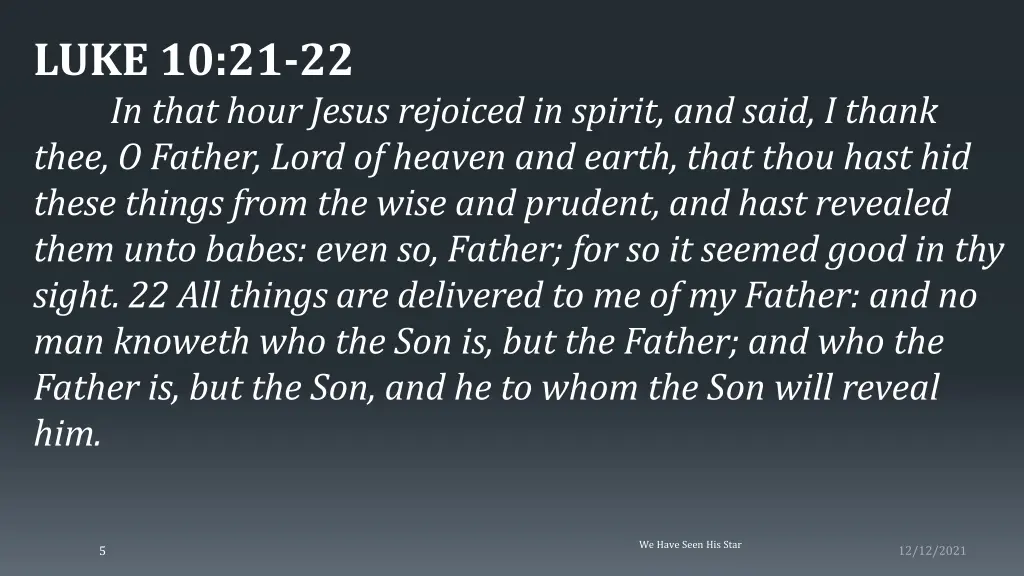 luke 10 21 22 in that hour jesus rejoiced