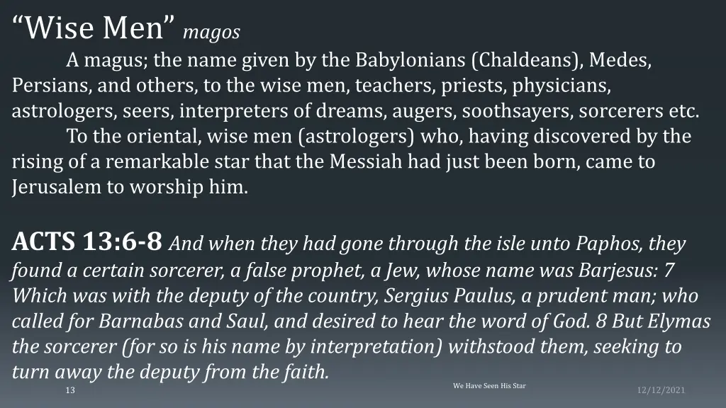 wise men magos a magus the name given