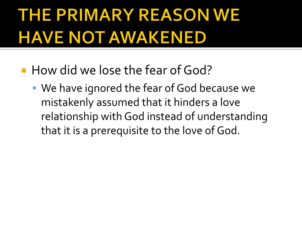 how did we lose the fear of god we have ignored