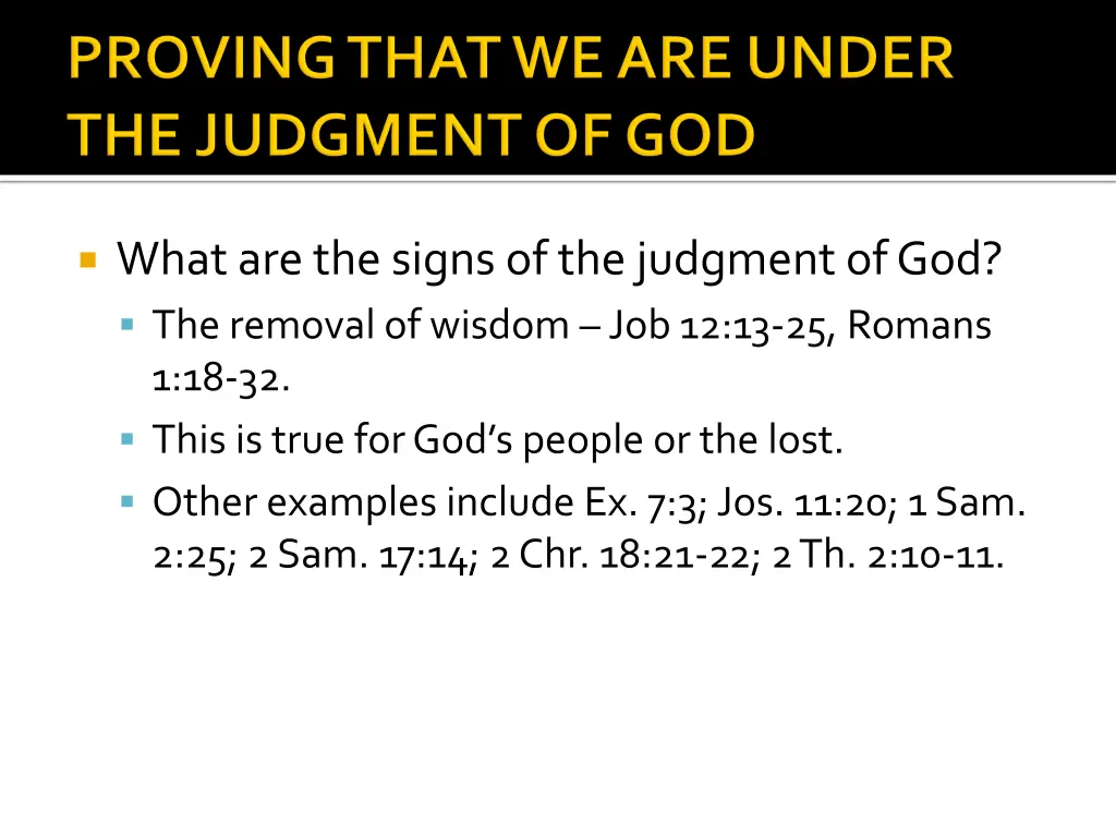 what are the signs of the judgment