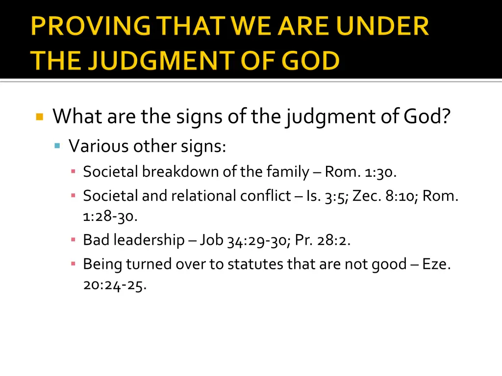 what are the signs of the judgment of god various