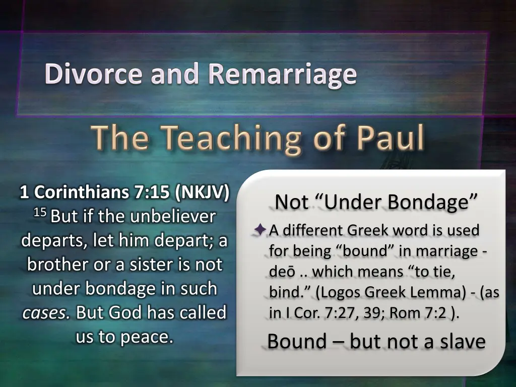 1 corinthians 7 15 nkjv 15 but if the unbeliever 2