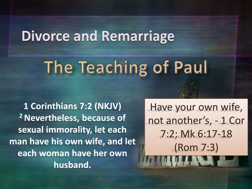 1 corinthians 7 2 nkjv 2 nevertheless because