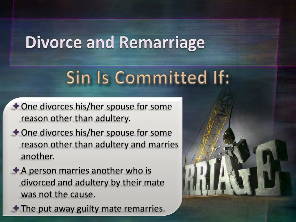 one divorces his her spouse for some reason other