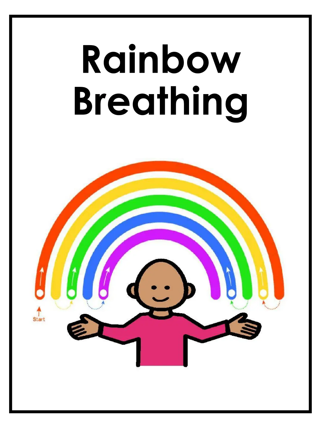 rainbow breathing