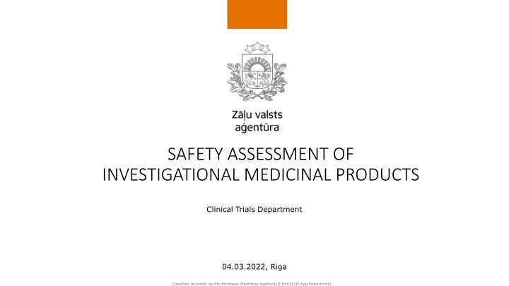 safety assessment of investigational medicinal
