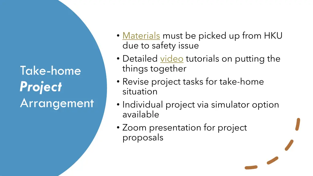 materials must be picked up from