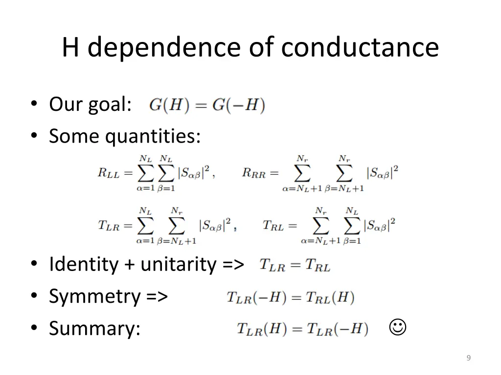 h dependence of conductance