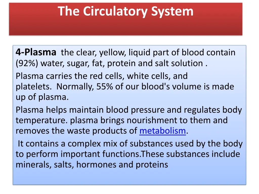 the circulatory system 5
