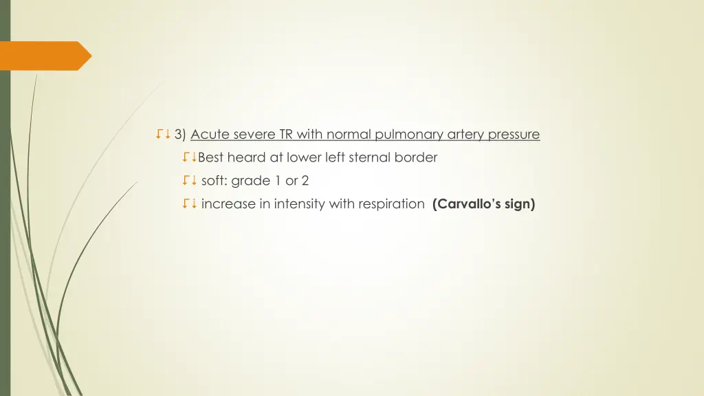 3 acute severe tr with normal pulmonary artery