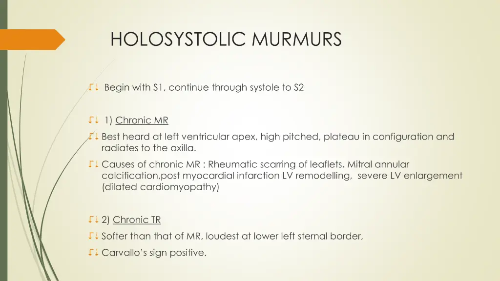 holosystolic murmurs