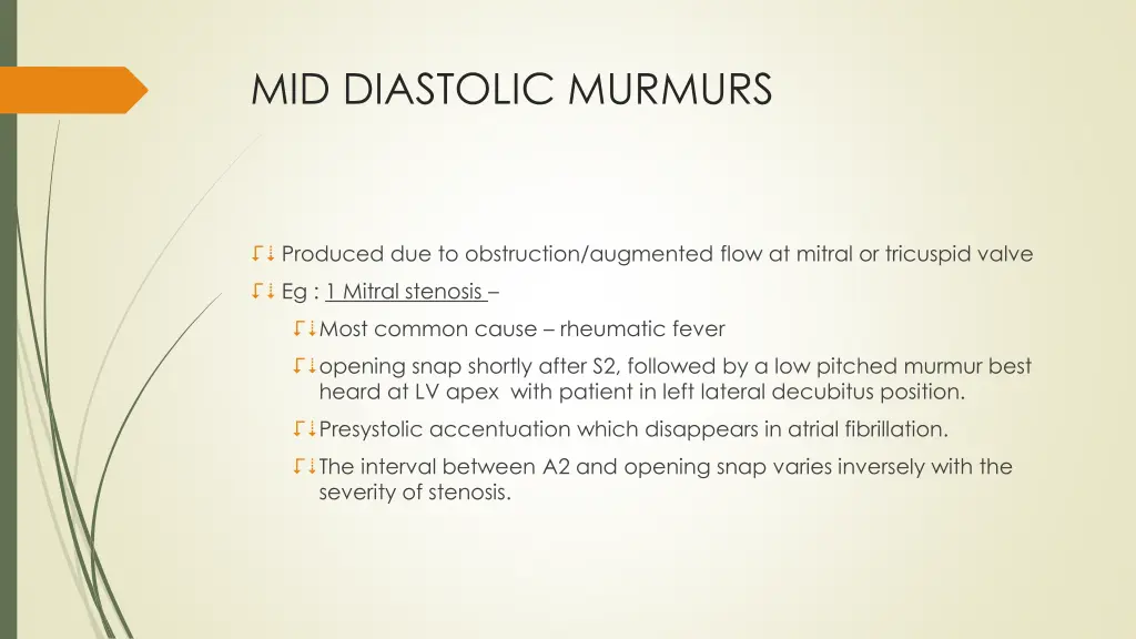 mid diastolic murmurs