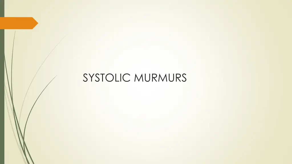 systolic murmurs