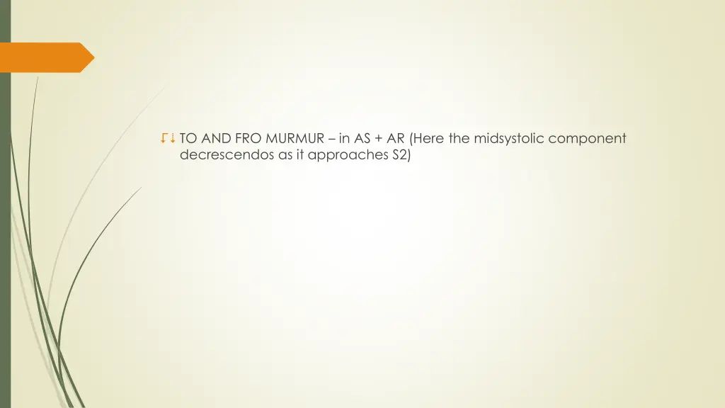 to and fro murmur in as ar here the midsystolic