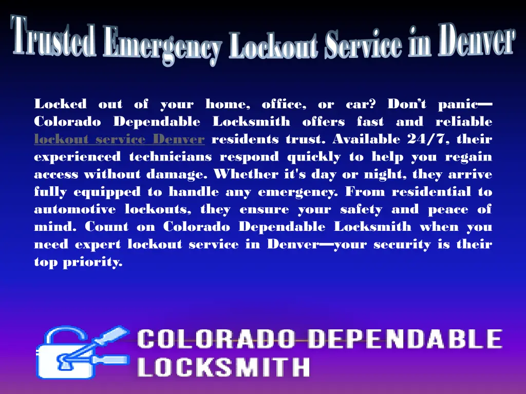 trusted emergency lockout service in denver 3