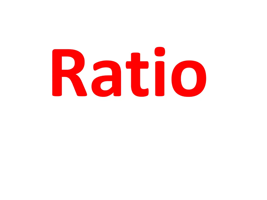 ratio 1