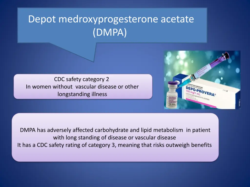 depot medroxyprogesterone acetate dmpa