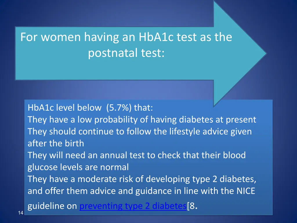 for women having an hba1c test as the postnatal