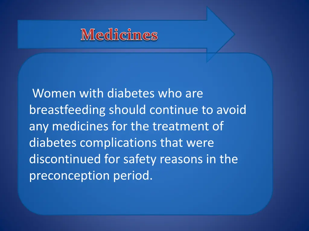women with diabetes who are breastfeeding should