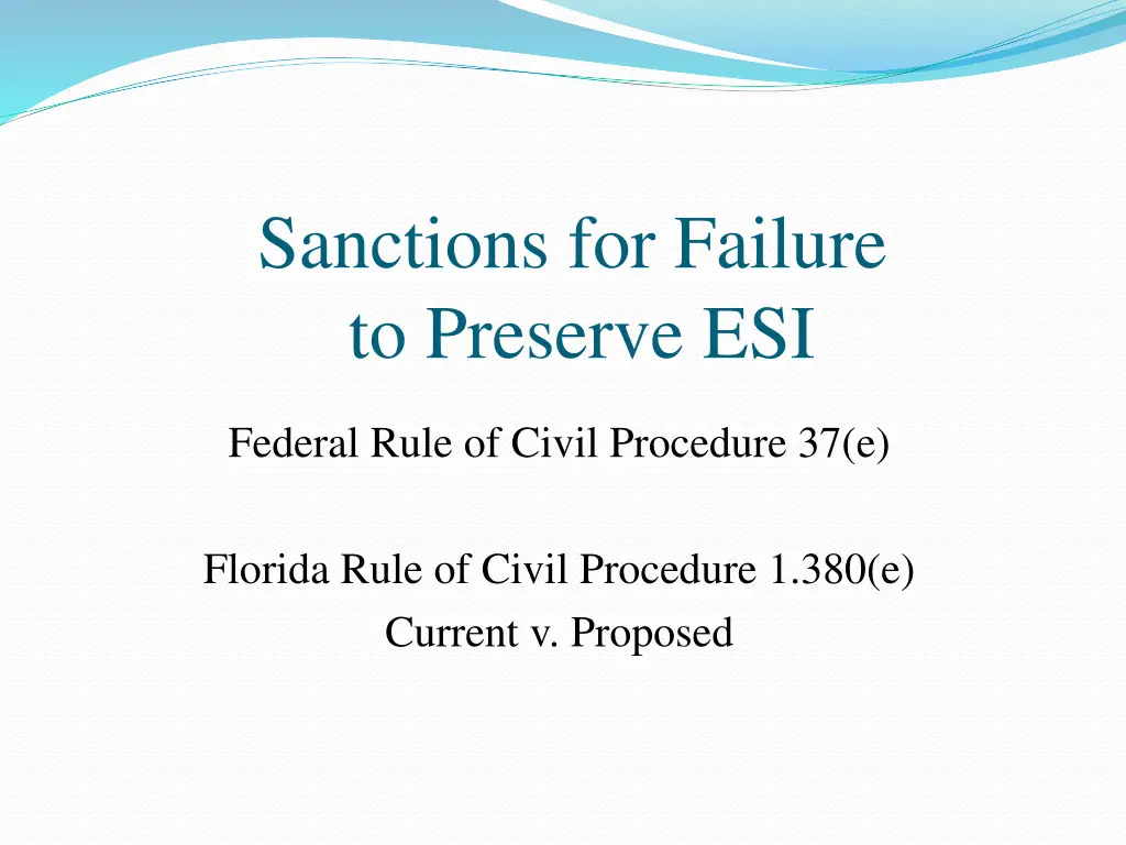 sanctions for failure to preserve esi