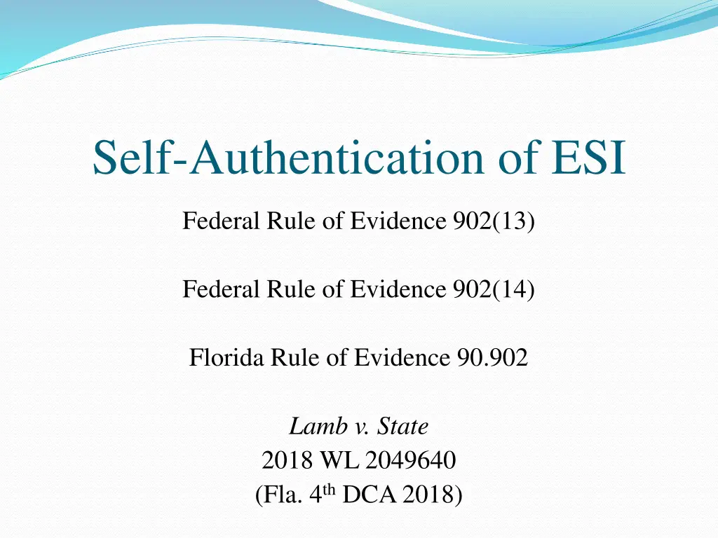 self authentication of esi