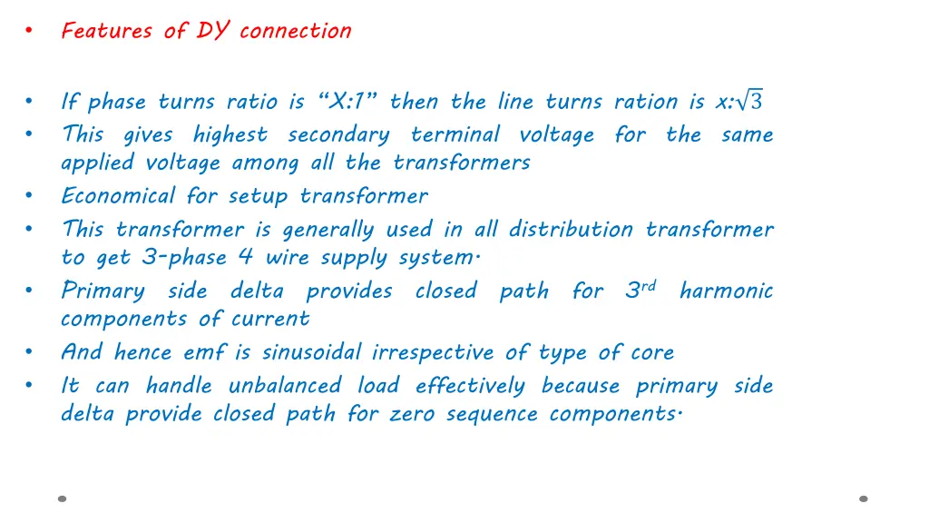 features of dy connection