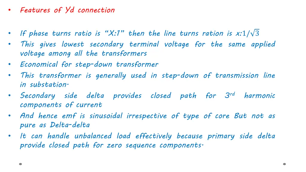 features of yd connection