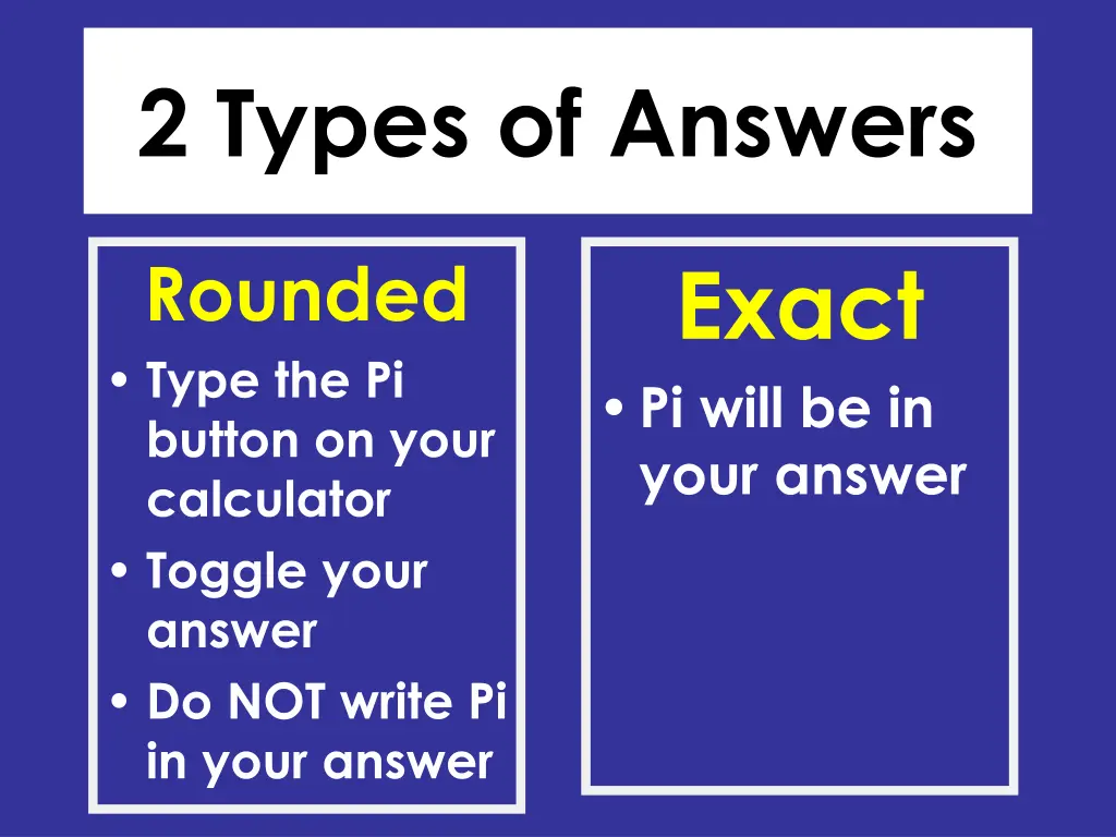 2 types of answers