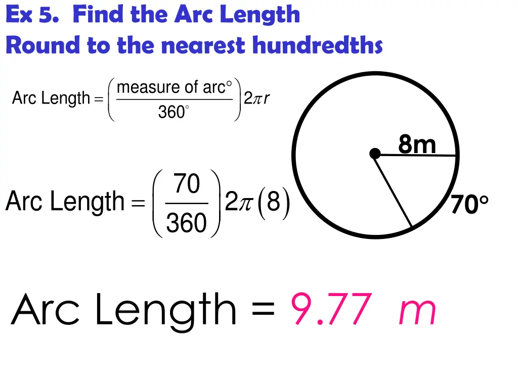 ex 5 find the arc length round to the nearest