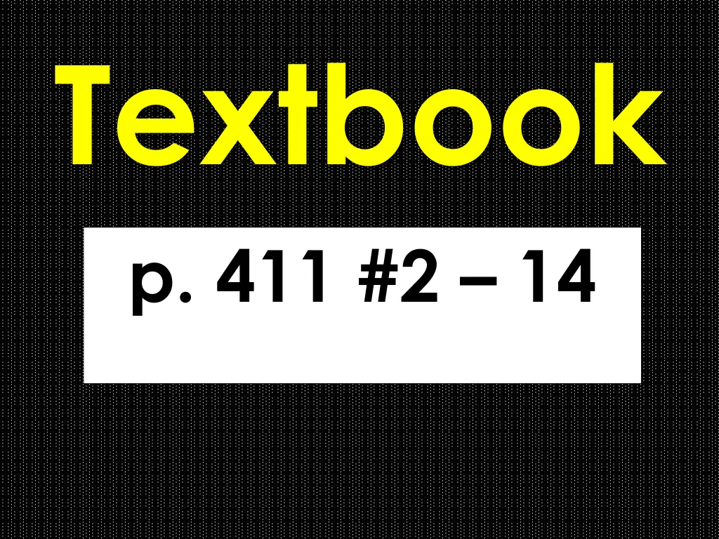 textbook p 411 2 14