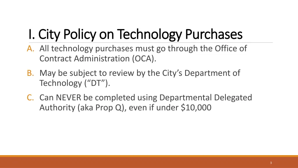 i city policy on technology purchases i city