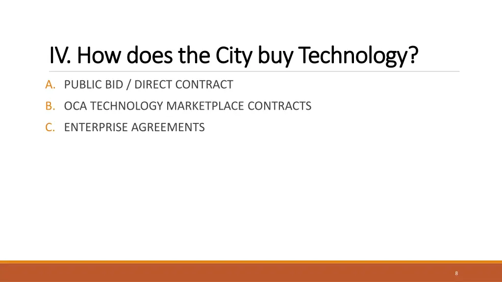 iv how does the city buy technology iv how does