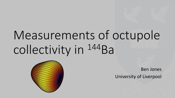 measurements of octupole collectivity in 144 ba
